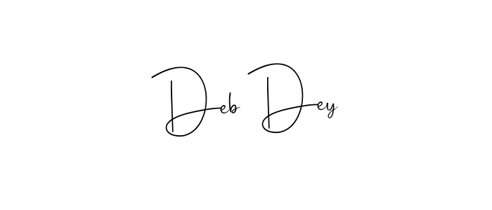 The best way (Andilay-7BmLP) to make a short signature is to pick only two or three words in your name. The name Deb Dey include a total of six letters. For converting this name. Deb Dey signature style 4 images and pictures png