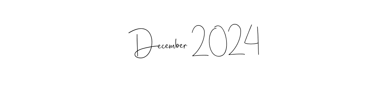 Create a beautiful signature design for name December 2024. With this signature (Andilay-7BmLP) fonts, you can make a handwritten signature for free. December 2024 signature style 4 images and pictures png