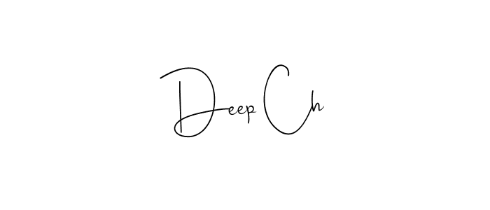 It looks lik you need a new signature style for name Deep Ch. Design unique handwritten (Andilay-7BmLP) signature with our free signature maker in just a few clicks. Deep Ch signature style 4 images and pictures png