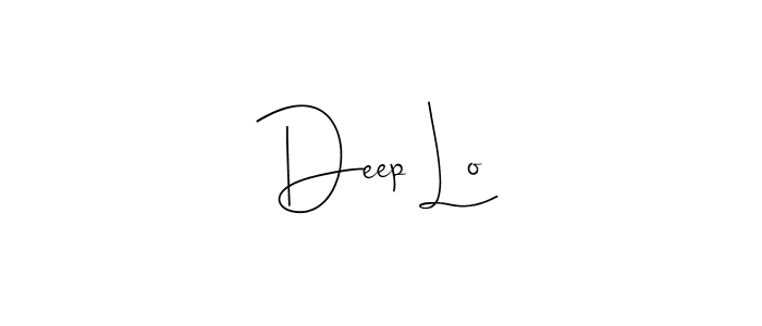 Make a beautiful signature design for name Deep Lo. With this signature (Andilay-7BmLP) style, you can create a handwritten signature for free. Deep Lo signature style 4 images and pictures png