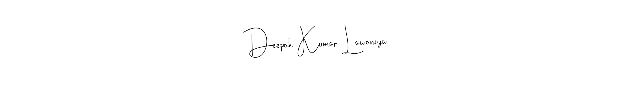Also we have Deepak Kumar Lawaniya name is the best signature style. Create professional handwritten signature collection using Andilay-7BmLP autograph style. Deepak Kumar Lawaniya signature style 4 images and pictures png