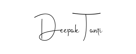 How to make Deepak Tanti name signature. Use Andilay-7BmLP style for creating short signs online. This is the latest handwritten sign. Deepak Tanti signature style 4 images and pictures png
