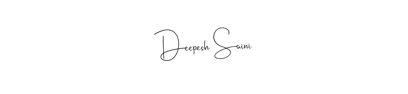 Make a beautiful signature design for name Deepesh Saini. With this signature (Andilay-7BmLP) style, you can create a handwritten signature for free. Deepesh Saini signature style 4 images and pictures png