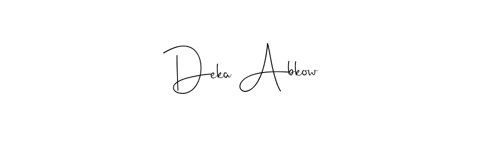 Create a beautiful signature design for name Deka Abkow. With this signature (Andilay-7BmLP) fonts, you can make a handwritten signature for free. Deka Abkow signature style 4 images and pictures png