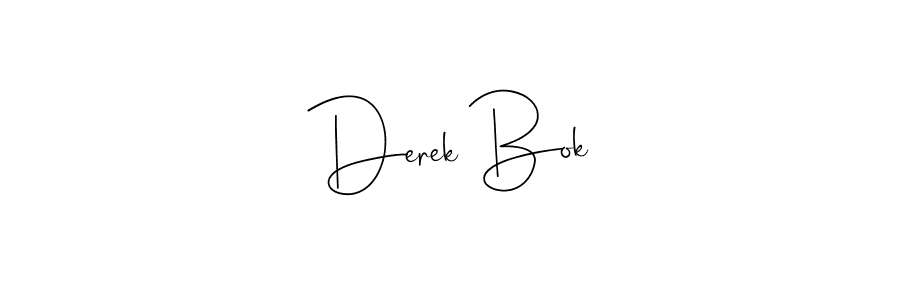 Design your own signature with our free online signature maker. With this signature software, you can create a handwritten (Andilay-7BmLP) signature for name Derek Bok. Derek Bok signature style 4 images and pictures png