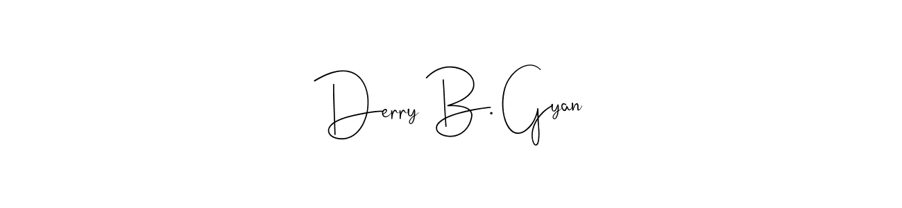 Make a beautiful signature design for name Derry B. Gyan. Use this online signature maker to create a handwritten signature for free. Derry B. Gyan signature style 4 images and pictures png