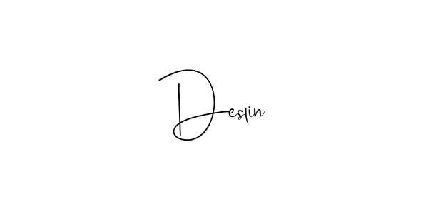 You should practise on your own different ways (Andilay-7BmLP) to write your name (Deslin) in signature. don't let someone else do it for you. Deslin signature style 4 images and pictures png
