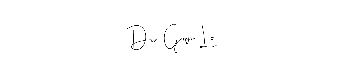 This is the best signature style for the Dev  Gurjar Lo name. Also you like these signature font (Andilay-7BmLP). Mix name signature. Dev  Gurjar Lo signature style 4 images and pictures png