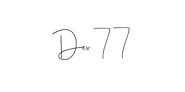 Also we have Dev 77 name is the best signature style. Create professional handwritten signature collection using Andilay-7BmLP autograph style. Dev 77 signature style 4 images and pictures png