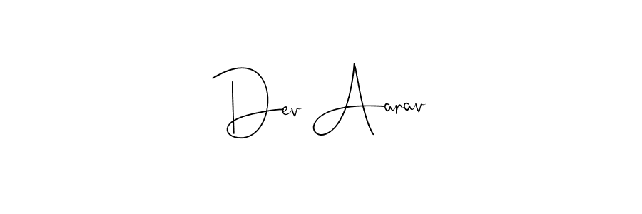 Create a beautiful signature design for name Dev Aarav. With this signature (Andilay-7BmLP) fonts, you can make a handwritten signature for free. Dev Aarav signature style 4 images and pictures png