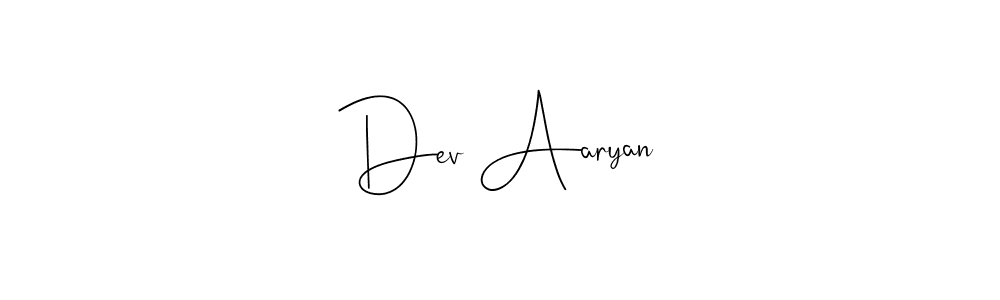 Also we have Dev Aaryan name is the best signature style. Create professional handwritten signature collection using Andilay-7BmLP autograph style. Dev Aaryan signature style 4 images and pictures png