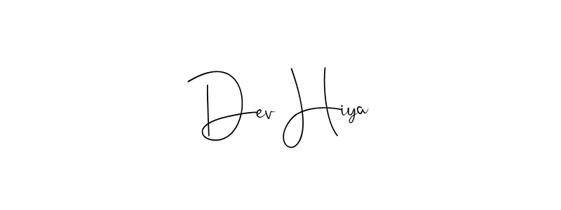 if you are searching for the best signature style for your name Dev Hiya. so please give up your signature search. here we have designed multiple signature styles  using Andilay-7BmLP. Dev Hiya signature style 4 images and pictures png