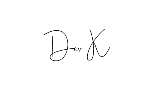 It looks lik you need a new signature style for name Dev K. Design unique handwritten (Andilay-7BmLP) signature with our free signature maker in just a few clicks. Dev K signature style 4 images and pictures png