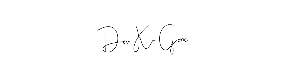 Make a beautiful signature design for name Dev Kr Gope. With this signature (Andilay-7BmLP) style, you can create a handwritten signature for free. Dev Kr Gope signature style 4 images and pictures png