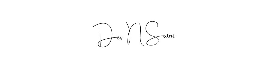 You should practise on your own different ways (Andilay-7BmLP) to write your name (Dev N Saini) in signature. don't let someone else do it for you. Dev N Saini signature style 4 images and pictures png