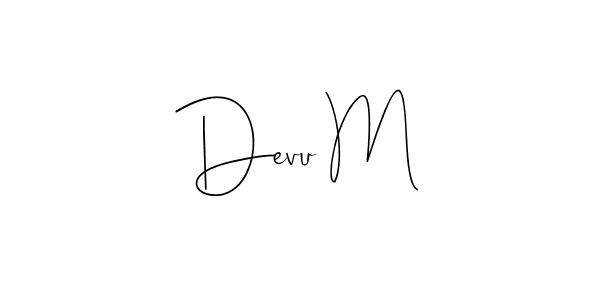 Devu M stylish signature style. Best Handwritten Sign (Andilay-7BmLP) for my name. Handwritten Signature Collection Ideas for my name Devu M. Devu M signature style 4 images and pictures png