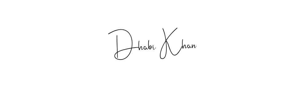 Once you've used our free online signature maker to create your best signature Andilay-7BmLP style, it's time to enjoy all of the benefits that Dhabi Khan name signing documents. Dhabi Khan signature style 4 images and pictures png