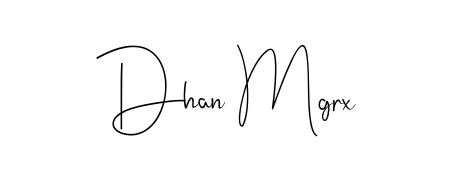 Discover the perfect balance of readability and style for Dhan Mgrx with Andilay-7BmLP font. Create your dream signature today. Dhan Mgrx signature style 4 images and pictures png