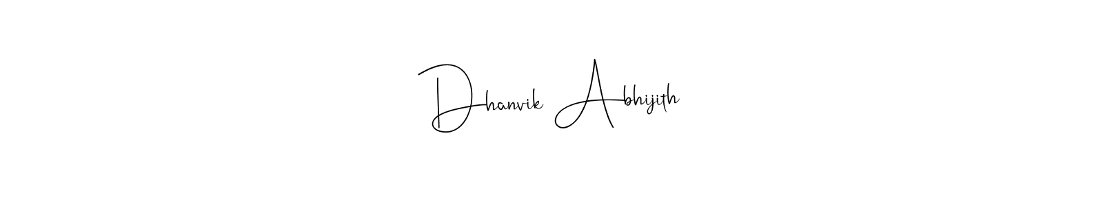 Create a beautiful signature design for name Dhanvik Abhijith. With this signature (Andilay-7BmLP) fonts, you can make a handwritten signature for free. Dhanvik Abhijith signature style 4 images and pictures png