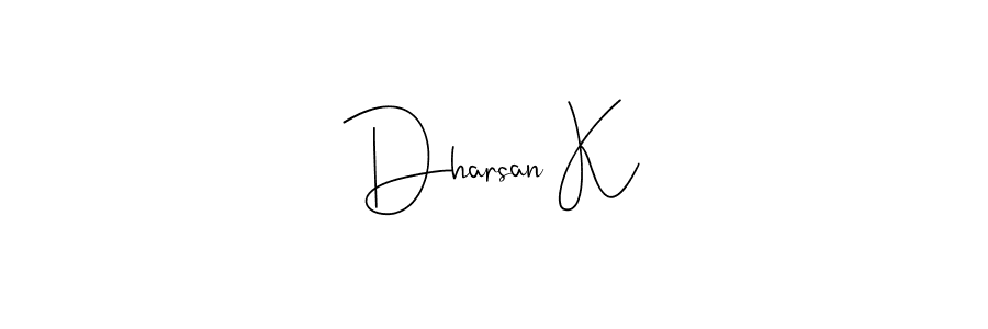 Design your own signature with our free online signature maker. With this signature software, you can create a handwritten (Andilay-7BmLP) signature for name Dharsan K. Dharsan K signature style 4 images and pictures png