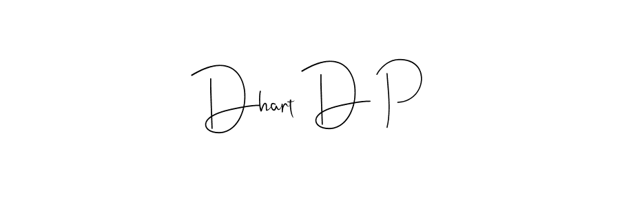 How to make Dhart D P signature? Andilay-7BmLP is a professional autograph style. Create handwritten signature for Dhart D P name. Dhart D P signature style 4 images and pictures png