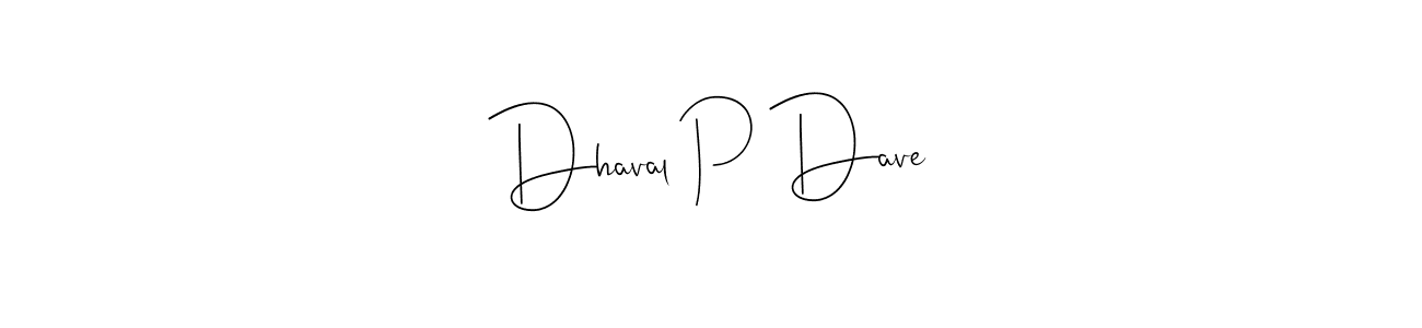 Make a beautiful signature design for name Dhaval P Dave. With this signature (Andilay-7BmLP) style, you can create a handwritten signature for free. Dhaval P Dave signature style 4 images and pictures png