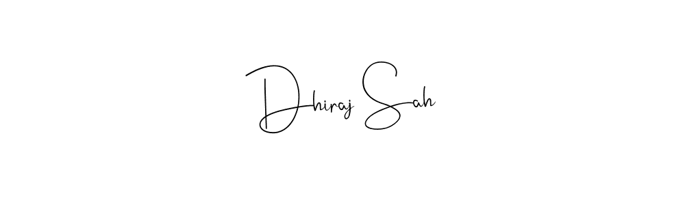 Also You can easily find your signature by using the search form. We will create Dhiraj Sah name handwritten signature images for you free of cost using Andilay-7BmLP sign style. Dhiraj Sah signature style 4 images and pictures png