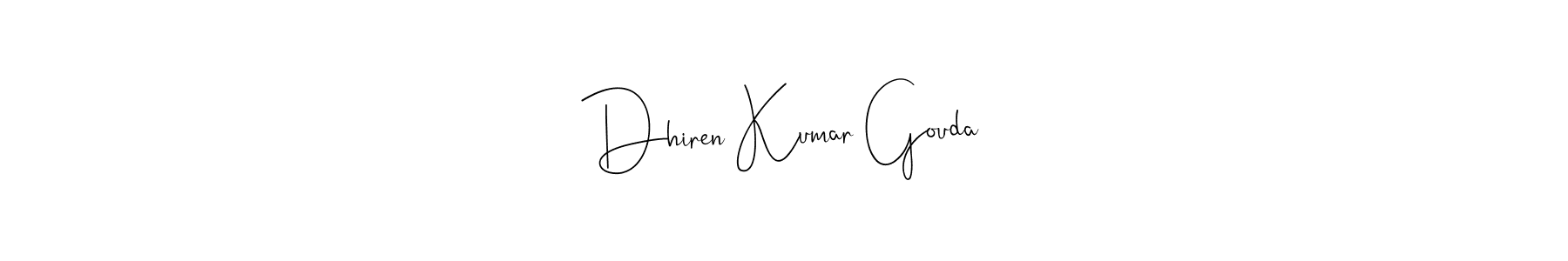 Make a beautiful signature design for name Dhiren Kumar Gouda. With this signature (Andilay-7BmLP) style, you can create a handwritten signature for free. Dhiren Kumar Gouda signature style 4 images and pictures png