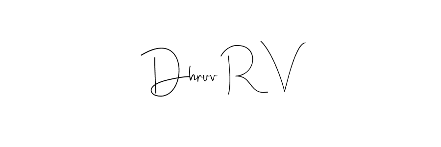 Best and Professional Signature Style for Dhruv R V. Andilay-7BmLP Best Signature Style Collection. Dhruv R V signature style 4 images and pictures png