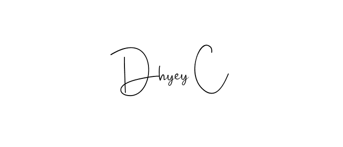See photos of Dhyey C official signature by Spectra . Check more albums & portfolios. Read reviews & check more about Andilay-7BmLP font. Dhyey C signature style 4 images and pictures png