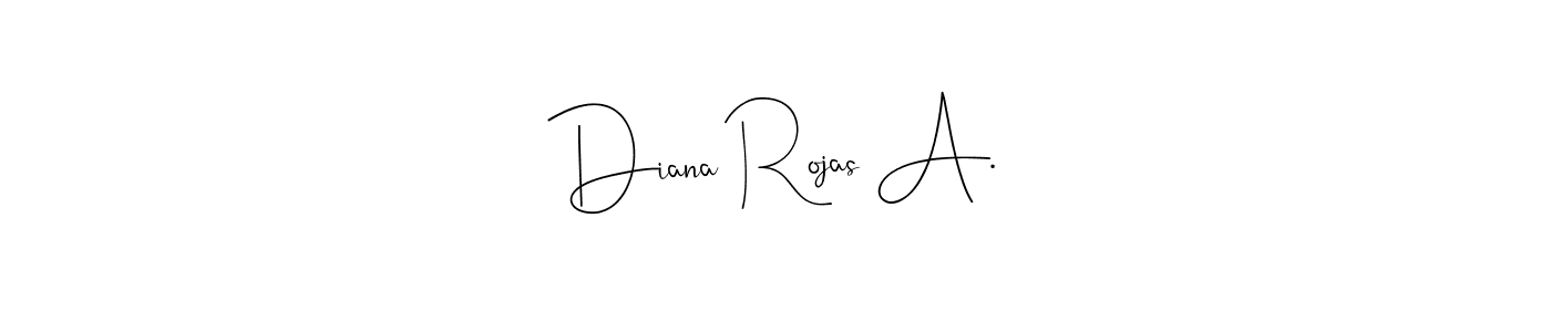 Design your own signature with our free online signature maker. With this signature software, you can create a handwritten (Andilay-7BmLP) signature for name Diana Rojas A.. Diana Rojas A. signature style 4 images and pictures png