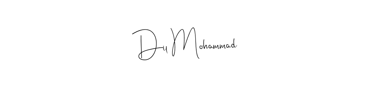 if you are searching for the best signature style for your name Dil Mohammad. so please give up your signature search. here we have designed multiple signature styles  using Andilay-7BmLP. Dil Mohammad signature style 4 images and pictures png