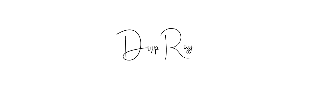 Make a beautiful signature design for name Dilip Rajj. With this signature (Andilay-7BmLP) style, you can create a handwritten signature for free. Dilip Rajj signature style 4 images and pictures png