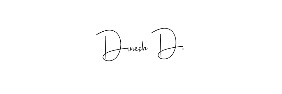 Dinesh D. stylish signature style. Best Handwritten Sign (Andilay-7BmLP) for my name. Handwritten Signature Collection Ideas for my name Dinesh D.. Dinesh D. signature style 4 images and pictures png