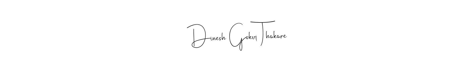 You can use this online signature creator to create a handwritten signature for the name Dinesh Gokul Thakare. This is the best online autograph maker. Dinesh Gokul Thakare signature style 4 images and pictures png