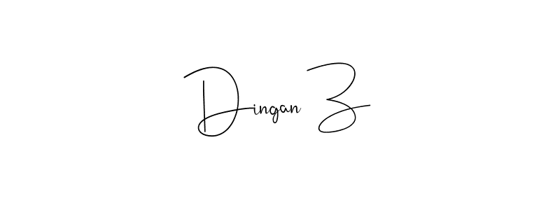 Also we have Dingan Z name is the best signature style. Create professional handwritten signature collection using Andilay-7BmLP autograph style. Dingan Z signature style 4 images and pictures png