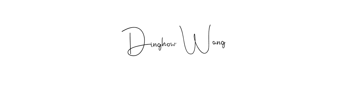 How to make Dinghow Wang name signature. Use Andilay-7BmLP style for creating short signs online. This is the latest handwritten sign. Dinghow Wang signature style 4 images and pictures png