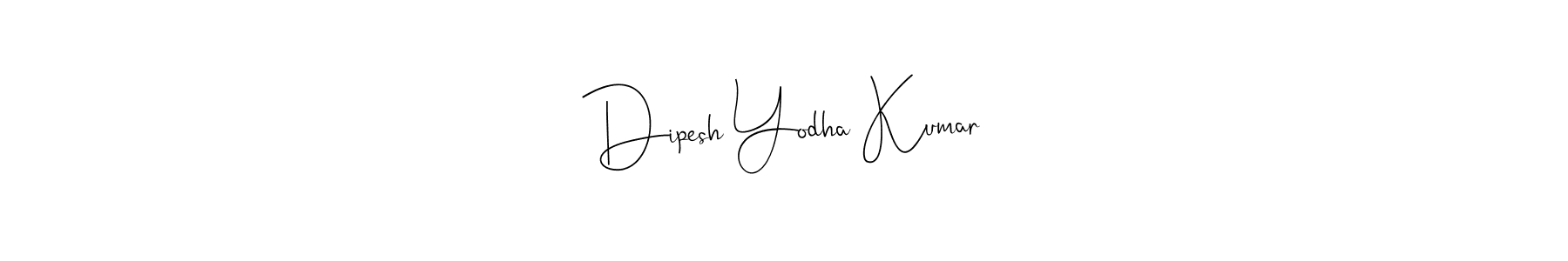 How to make Dipesh Yodha Kumar name signature. Use Andilay-7BmLP style for creating short signs online. This is the latest handwritten sign. Dipesh Yodha Kumar signature style 4 images and pictures png