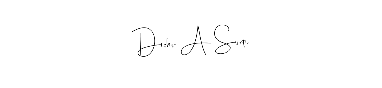 You can use this online signature creator to create a handwritten signature for the name Dishu A Surti. This is the best online autograph maker. Dishu A Surti signature style 4 images and pictures png