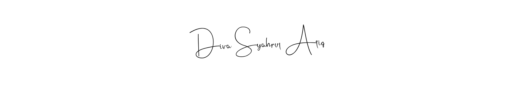 How to make Diva Syahrul Atiq name signature. Use Andilay-7BmLP style for creating short signs online. This is the latest handwritten sign. Diva Syahrul Atiq signature style 4 images and pictures png