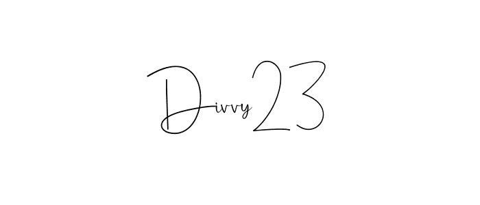 It looks lik you need a new signature style for name Divvy23. Design unique handwritten (Andilay-7BmLP) signature with our free signature maker in just a few clicks. Divvy23 signature style 4 images and pictures png