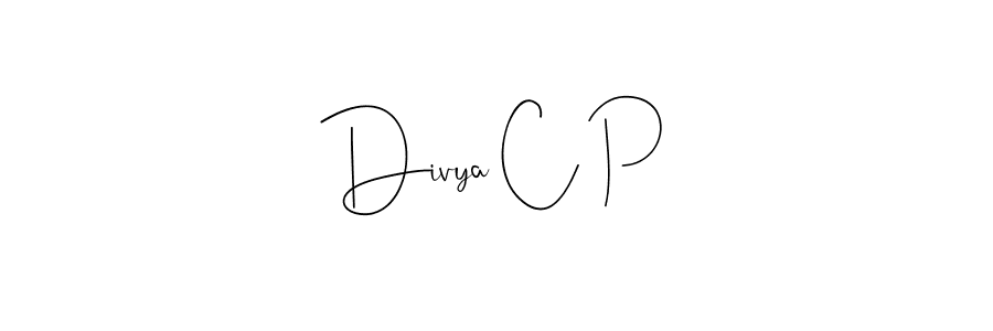 Create a beautiful signature design for name Divya C P. With this signature (Andilay-7BmLP) fonts, you can make a handwritten signature for free. Divya C P signature style 4 images and pictures png