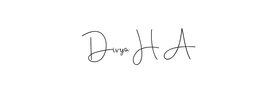 Create a beautiful signature design for name Divya H A. With this signature (Andilay-7BmLP) fonts, you can make a handwritten signature for free. Divya H A signature style 4 images and pictures png