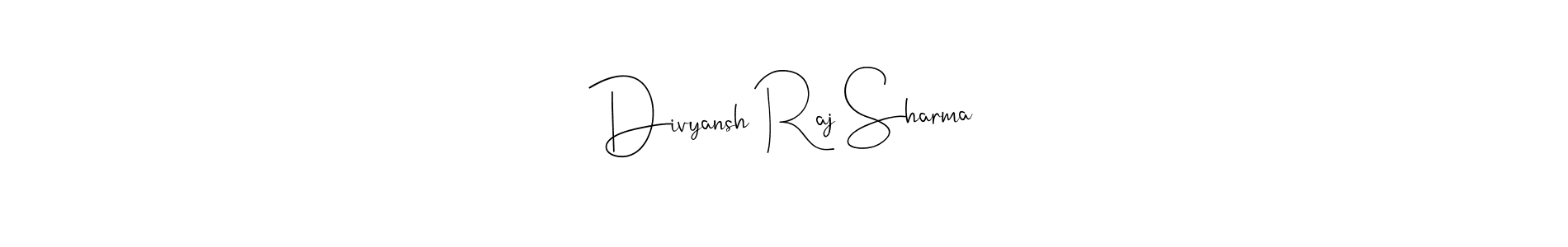 Make a short Divyansh Raj Sharma signature style. Manage your documents anywhere anytime using Andilay-7BmLP. Create and add eSignatures, submit forms, share and send files easily. Divyansh Raj Sharma signature style 4 images and pictures png