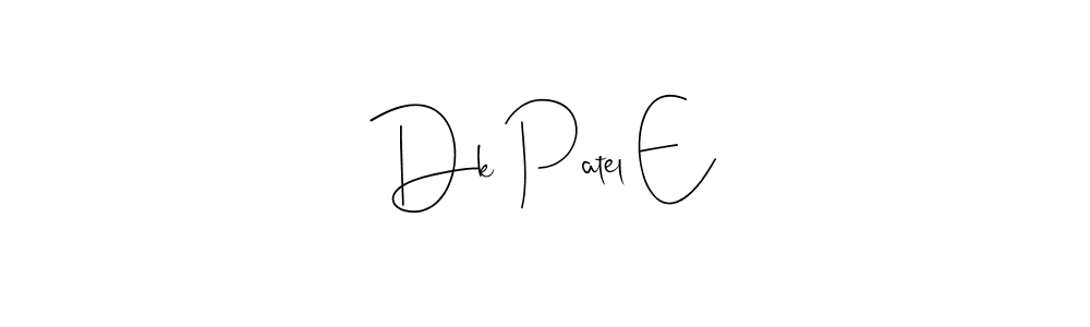 Andilay-7BmLP is a professional signature style that is perfect for those who want to add a touch of class to their signature. It is also a great choice for those who want to make their signature more unique. Get Dk Patel E name to fancy signature for free. Dk Patel E signature style 4 images and pictures png