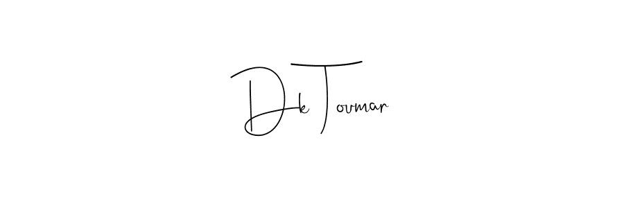 How to make Dk Toumar signature? Andilay-7BmLP is a professional autograph style. Create handwritten signature for Dk Toumar name. Dk Toumar signature style 4 images and pictures png