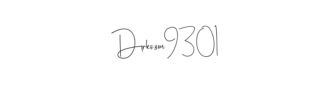 Make a beautiful signature design for name Dlrkszm9301. With this signature (Andilay-7BmLP) style, you can create a handwritten signature for free. Dlrkszm9301 signature style 4 images and pictures png