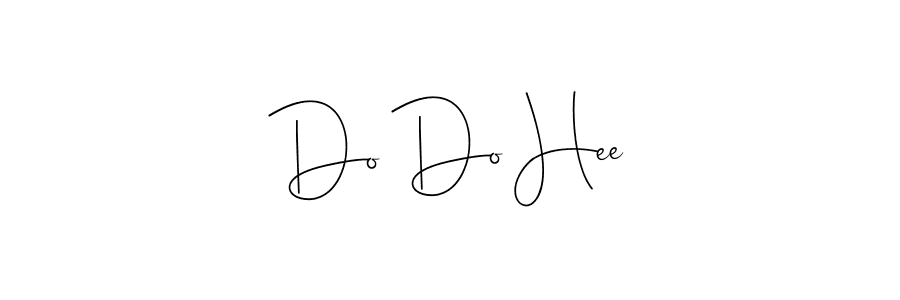 Do Do Hee stylish signature style. Best Handwritten Sign (Andilay-7BmLP) for my name. Handwritten Signature Collection Ideas for my name Do Do Hee. Do Do Hee signature style 4 images and pictures png