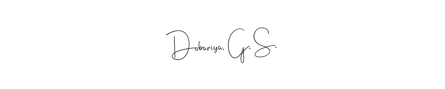 The best way (Andilay-7BmLP) to make a short signature is to pick only two or three words in your name. The name Dobariya. G. S. include a total of six letters. For converting this name. Dobariya. G. S. signature style 4 images and pictures png