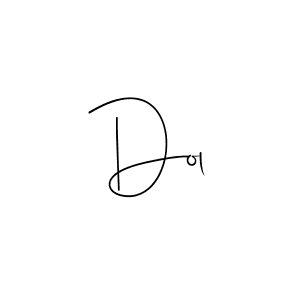 Use a signature maker to create a handwritten signature online. With this signature software, you can design (Andilay-7BmLP) your own signature for name Dol. Dol signature style 4 images and pictures png